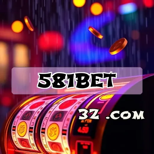 Casino 581 Bet: Jogue e Ganhe com Emoção e Diversão