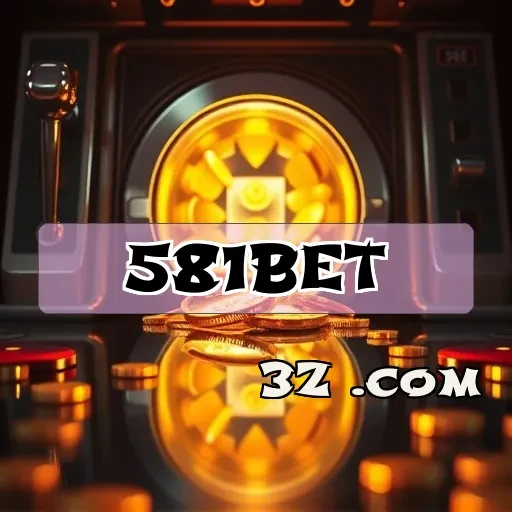 Fidelidade Criativa: Como a 581 bet Revoluciona o Jogo